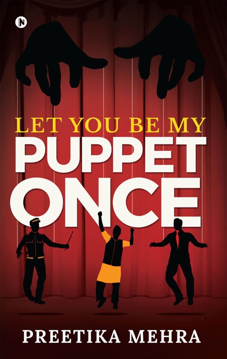 Let You Be My Puppet Once