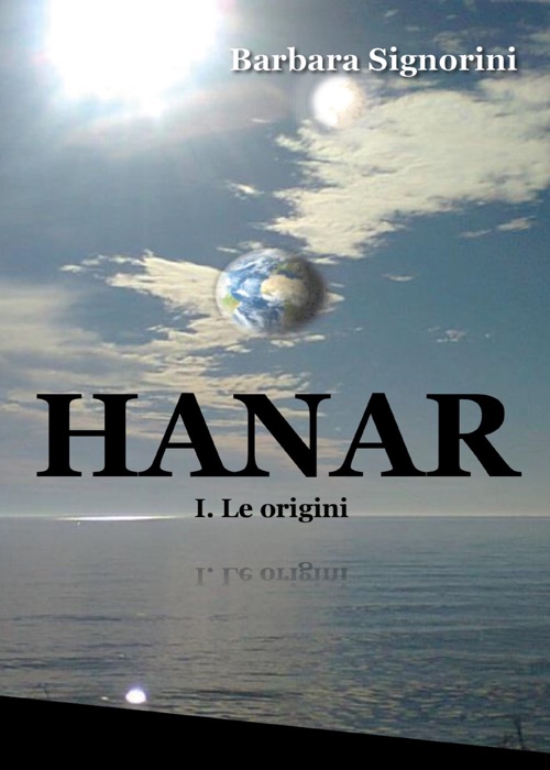 Hanar I. Le origini
