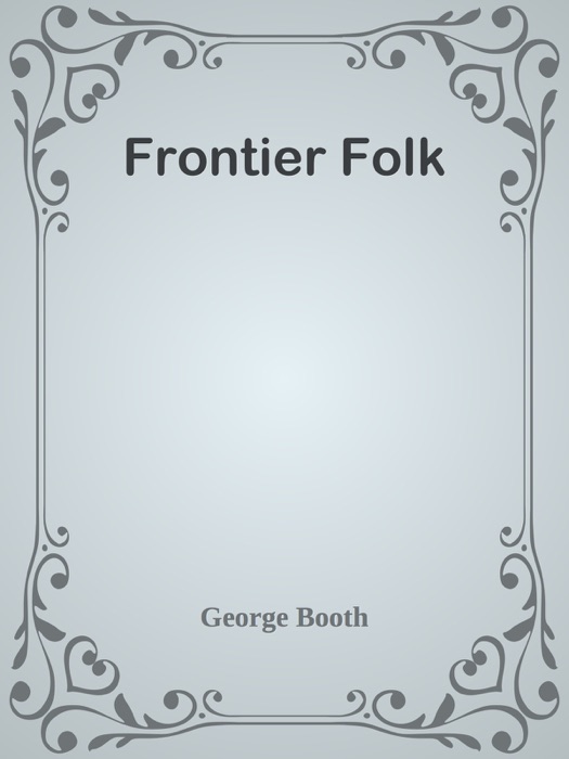 Frontier Folk
