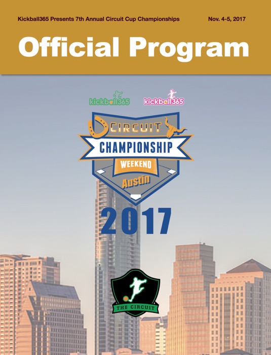 Official Program of the Kickball365 Circuit Cup Championships