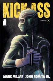 Kick-Ass #2 - Mark Millar & John Romita, Jr. by  Mark Millar & John Romita, Jr. PDF Download
