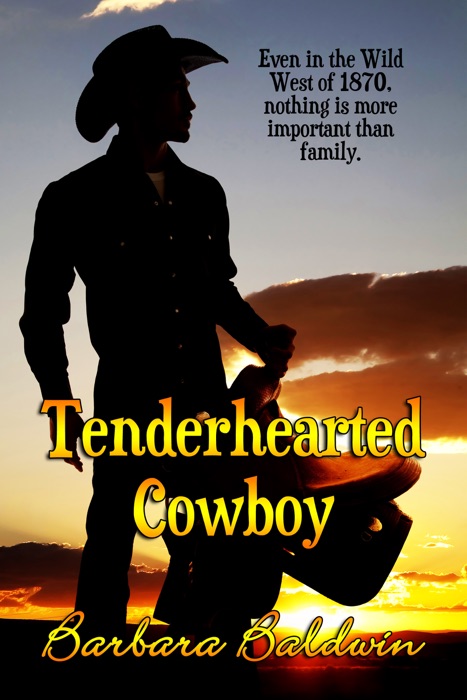 Tenderhearted Cowboy