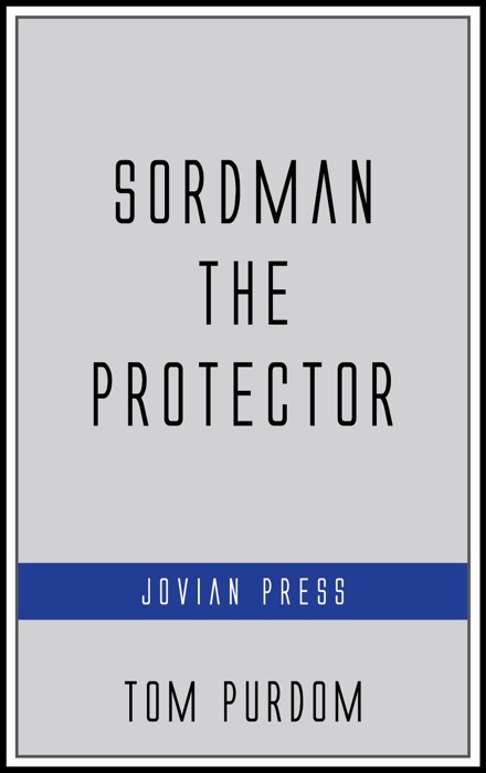 Sordman the Protector