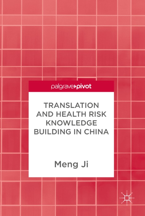 Translation and Health Risk Knowledge Building in China