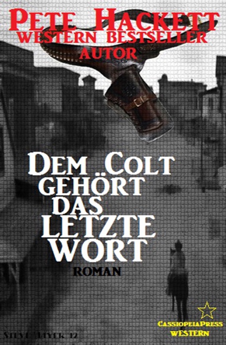 Dem Colt gehört das letzte Wort