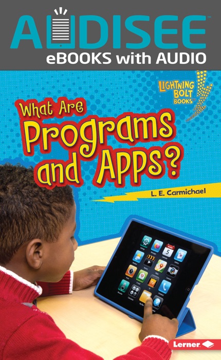 What Are Programs and Apps? (Enhanced Edition)