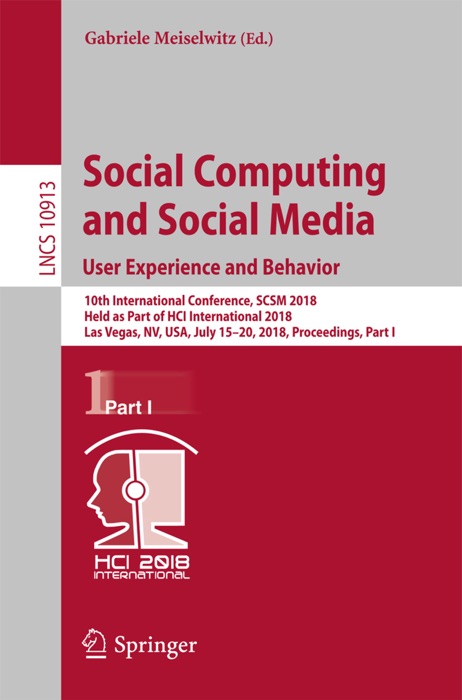 Social Computing and Social Media. User Experience and Behavior