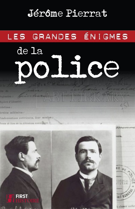 Grandes énigmes de la police