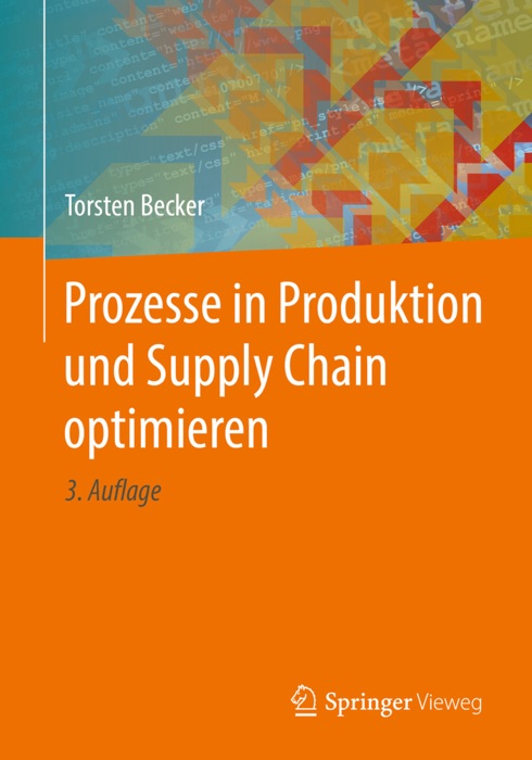 Prozesse in Produktion und Supply Chain optimieren