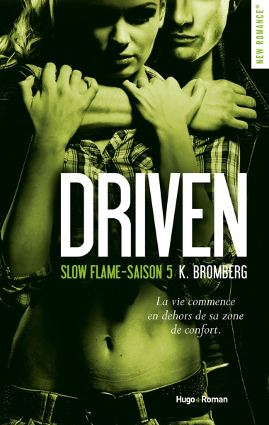 Driven Saison 5 Slow flame