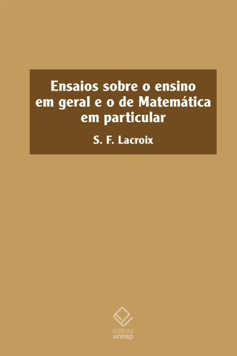 Ensaios sobre o ensino em geral e o de Matemática em particular