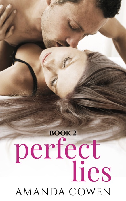 Perfect Lies - Book Two