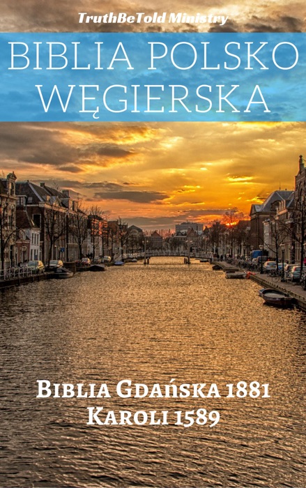 Biblia Polsko Węgierska