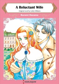 A Reluctant Wife - Kuremi Hazama & Cathy Williams by  Kuremi Hazama & Cathy Williams PDF Download