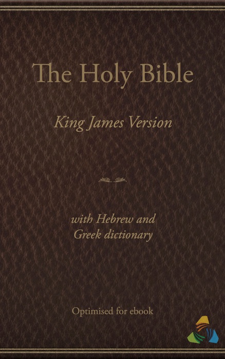 King James Bible (1769) With Hebrew and Greek Dictionary (Strongs)