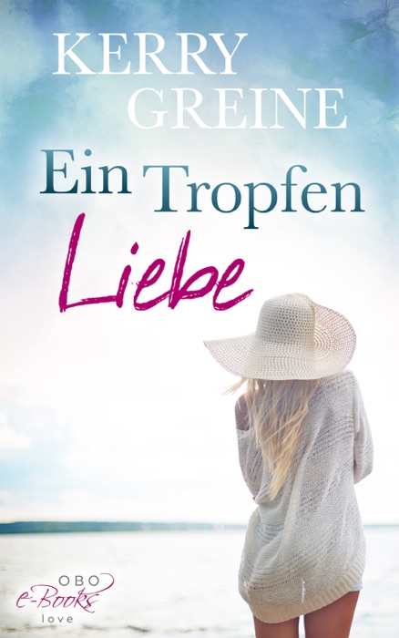 Ein Tropfen Liebe ...