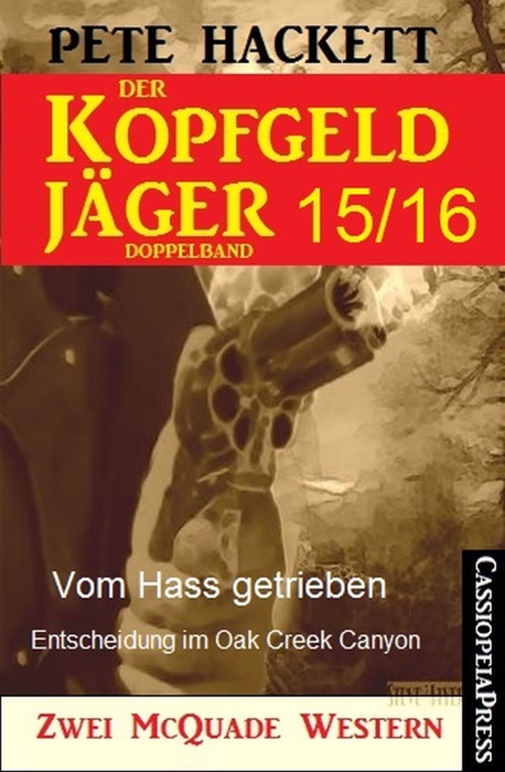 Der Kopfgeldjäger Folge 15/16  (Zwei McQuade Western)