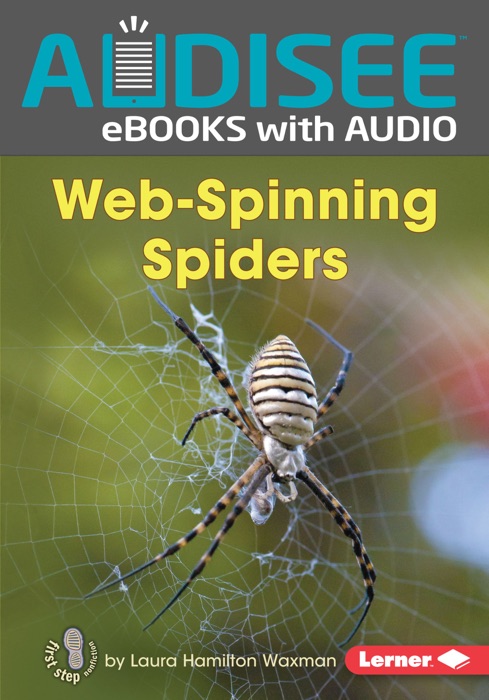 Web-Spinning Spiders (Enhanced Edition)