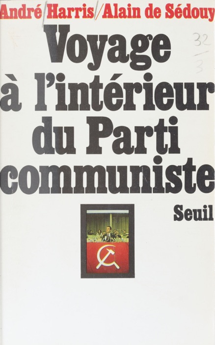 Voyage à l'intérieur du Parti communiste