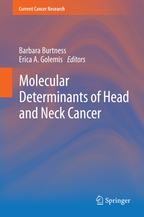 Molecular Determinants of Head and Neck Cancer