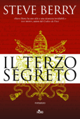 Il terzo segreto - Steve Berry