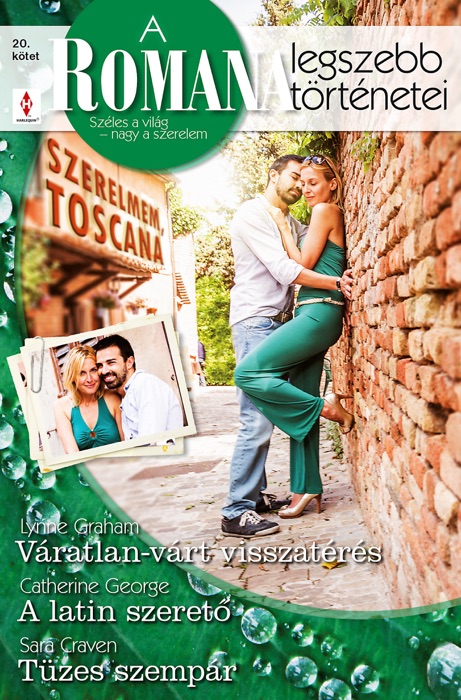 Váratlan-várt visszatérés, A latin szerető, Tüzes szempár