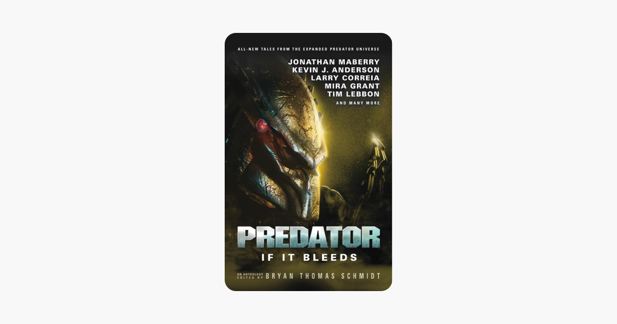 Predator If It Bleeds - 