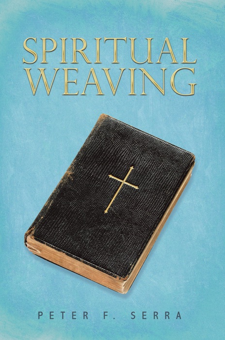 Spiritual Weaving