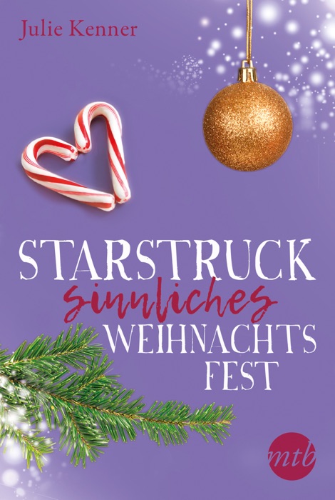 Starstruck - Sinnliches Weihnachtsfest