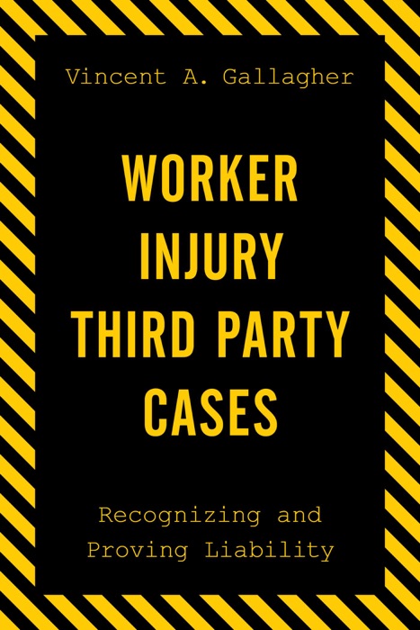 Worker Injury Third Party Cases