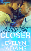 Evelyn Adams - A Little Bit Closer artwork