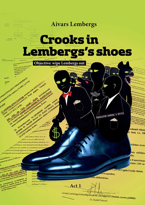 Crooks in Lembergs’s shoes