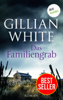 Gillian White & Isabella Bruckmaier - Das Familiengrab artwork