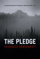 Friedrich Dürrenmatt & Joel Agee - The Pledge artwork