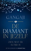 De diamant in jezelf - Gangaji