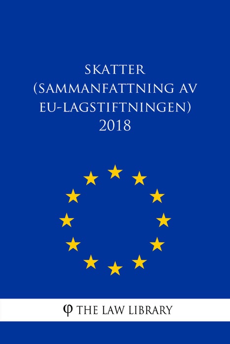 Skatter (Sammanfattning av EU-lagstiftningen) 2018