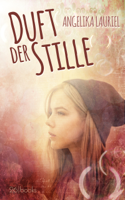 Angelika Lauriel - Duft der Stille artwork