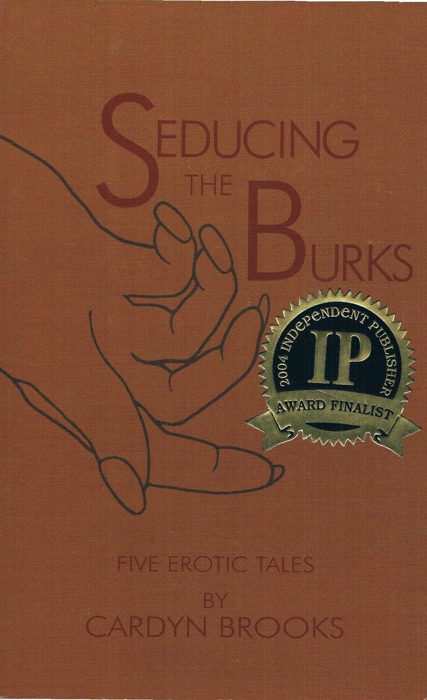 Seducing the Burks, Five Erotic Tales