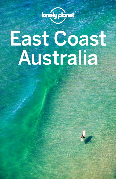 East Coast Australia Travel Guide