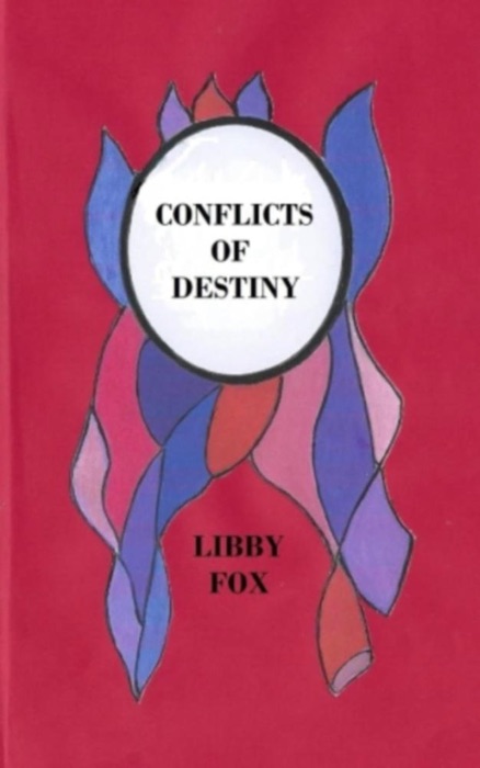 Conflicts of Destiny