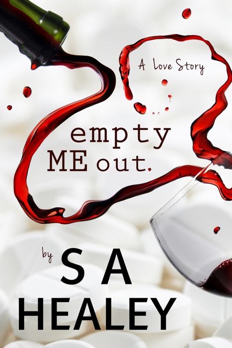 Empty Me Out (The Liquid Series Book 1)