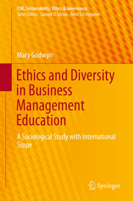 Ethics and Diversity in Business Management Education