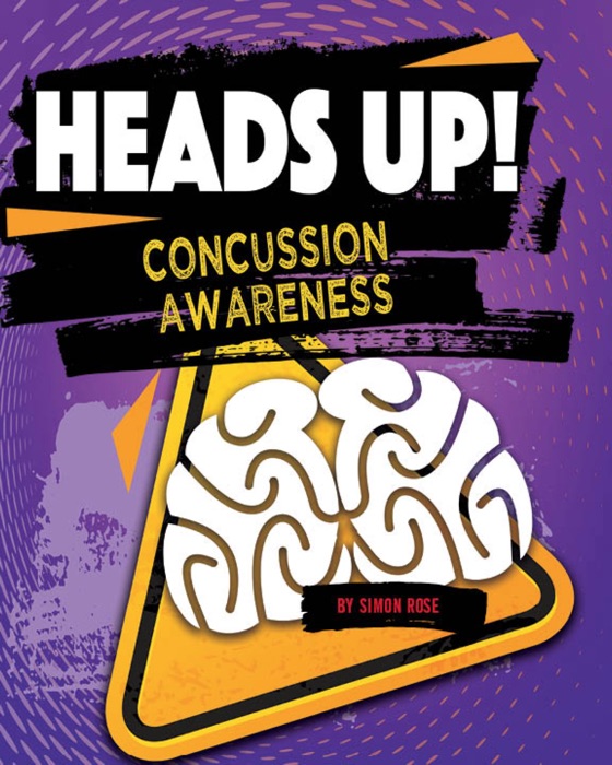 Heads Up! Concussion Awareness