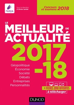 Le meilleur de l'actualité 2017-2018 - Olivier Sarfati, Vincent Giuliani, François Lafargue, Thomas Leroy, Ainée Nait, Charlotte Peytour, Caroline Trabet, Eric Weil, Matthieu Alfré, Kévin Besozzi, Paul Bonnaud, Isabelle Chapellière, Ariane Cronel, Jean-Luc Dagut, Nolwenn Delisle & Théo Galula