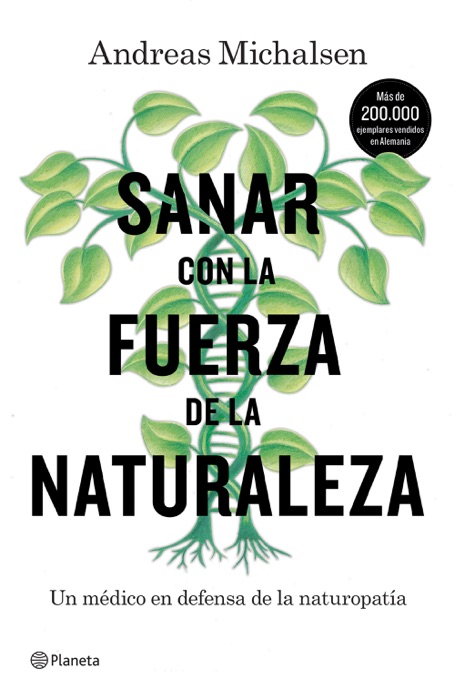 Sanar con la fuerza de la naturaleza