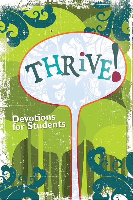 Thrive: Devotions for Students