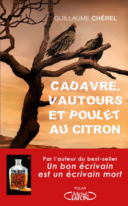 Cadavre, vautours et poulet au citron