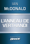 L'Anneau de Verthandi - Ian McDonald