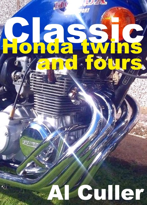 Classic Honda Twins and Fours