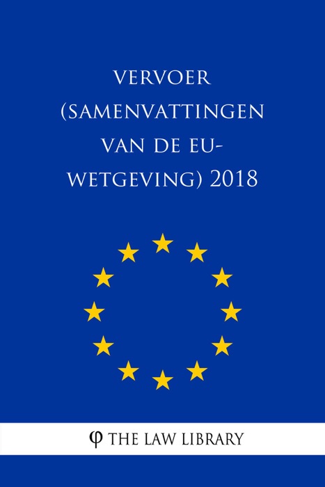 Vervoer (Samenvattingen van de EU-wetgeving) 2018